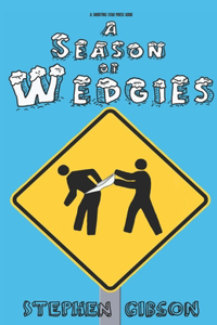 Season of Wedgies
