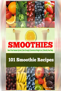 101 Smoothie Recipes