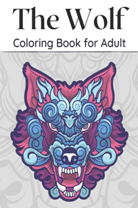 The Wolf Coloring Book for Adult