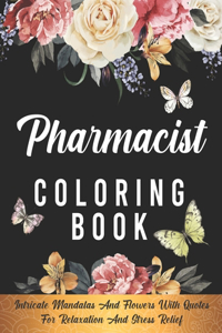 Pharmacist Coloring Book