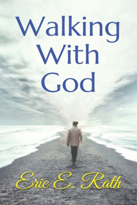 Walking With God