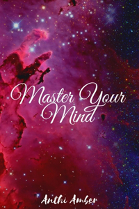 Master Your Mind