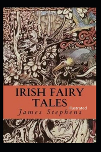 Irish Fairy Tales Illustrated