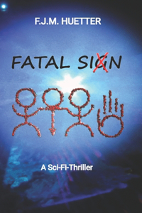 Fatal Sign