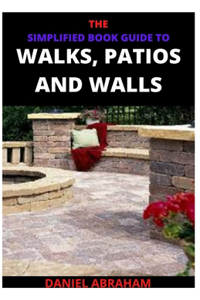 Simplified Book Guide to Walks, Patios and Walls