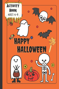 Activity Book Happy Halloween Ages 4-8