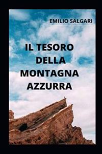 Il tesoro della Montagna Azzurra illustrata