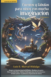 Cuentos y fábulas para niños con mucha imaginación