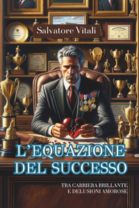 L'Equazione del Successo