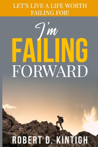 I'm Failing Forward