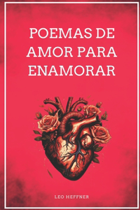 Poemas de Amor Para Enamorar