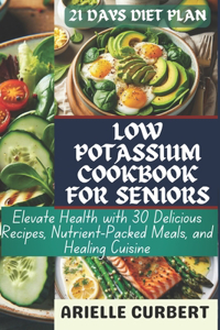 Low Potassium Cookbook For Seniors