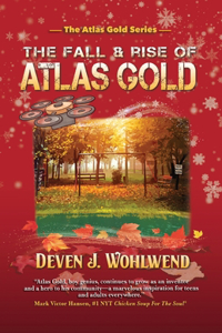 Fall and Rise of Atlas Gold