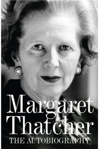 Margaret Thatcher: The Autobiography