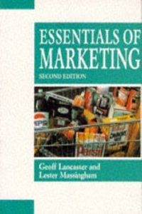 Essentials of Marketing: Text and Cases