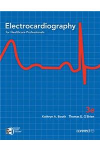 Electrocardiography for Healthcare Professionals