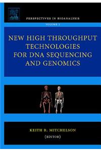 New High Throughput Technologies for DNA Sequencing and Genomics
