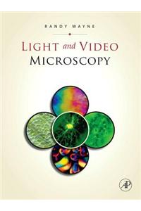Light and Video Microscopy
