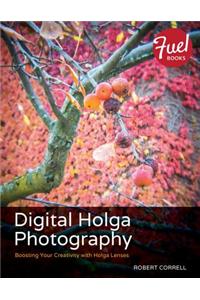 Digital Holga Photography