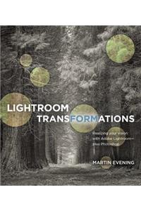 Lightroom Transformations