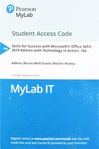 Mylab It with Pearson Etext -- Access Card -- For Skills 2019 with Technology in Action