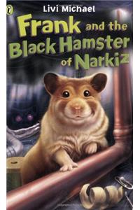 Frank and the Black Hamster of Narkiz