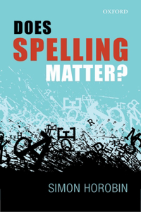 Does Spelling Matter?