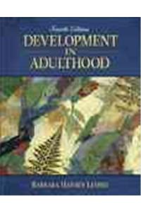 Development in Adulthood- (Value Pack W/Mysearchlab)
