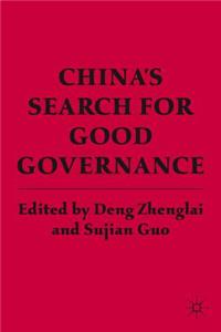 China's Search for Good Governance