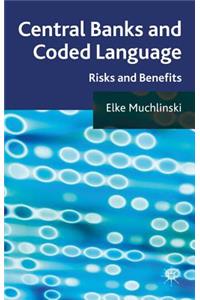 Central Banks and Coded Language