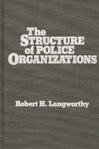 Structure of Police Organizations