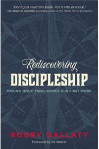 Rediscovering Discipleship