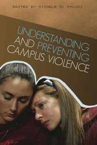 Understanding and Preventing Campus Violence