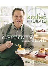 In the Kitchen With David: QVC's Resident Foodie Presents Comfort Foods That Take You Home