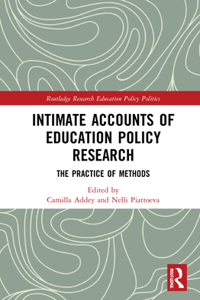 Intimate Accounts of Education Policy Research