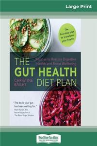 The Gut Health Diet Plan