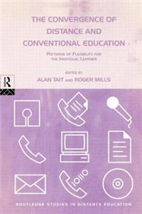 Convergence of Distance and Conventional Education