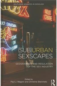 (Sub)Urban Sexscapes