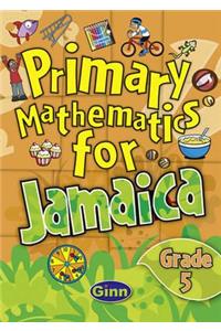 Jamaican Primary Mathematics Pupil Book 5