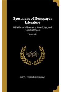 Specimens of Newspaper Literature