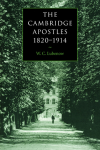 Cambridge Apostles, 1820 1914