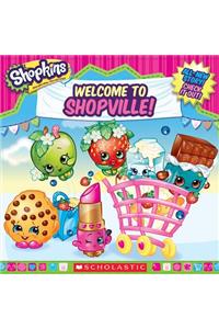 Shopkins: Welcome to Shopville