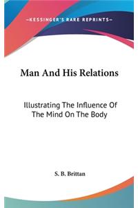 Man And His Relations