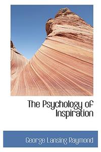 The Psychology of Inspiration