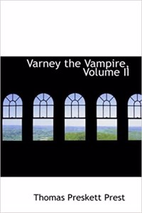 Varney the Vampire, Volume II