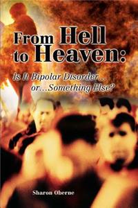 From Hell to Heaven