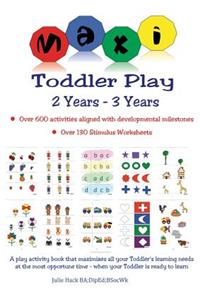 Maxi Toddler Play 2 years to 3 years