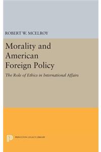 Morality and American Foreign Policy