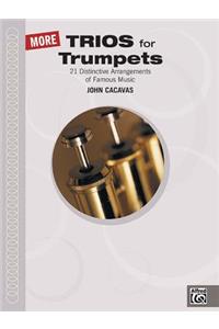 MORE TRIOS FOR TRUMPETS