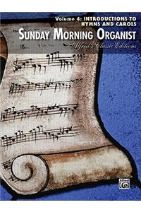 Sunday Morning Organist, Vol 4